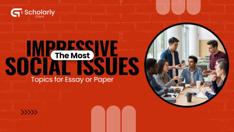 List of Social Issues Topics and Ideas
